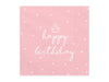 Happy Birthday Servietten Rosa