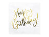 Serviettes Happy Birthday or 